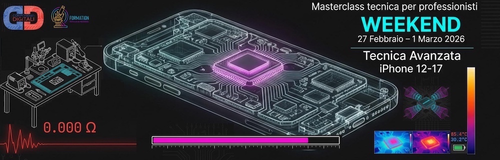 Corso di Tecnica Avanzata Serie iPhone 12 - 17 